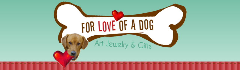 For Love of a Dog